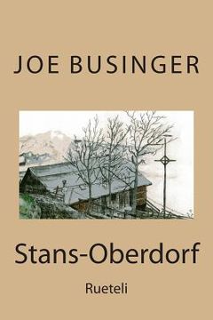 portada Stans-Oberdorf: Rueteli (in German)