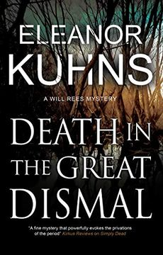 portada Death in the Great Dismal: 9 (a Will Rees Mystery, 9) (en Inglés)