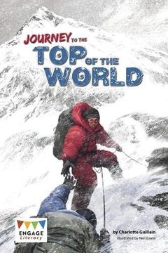 portada Journey to the Top of the World (Engage Literacy: Engage Literacy Dark Red)