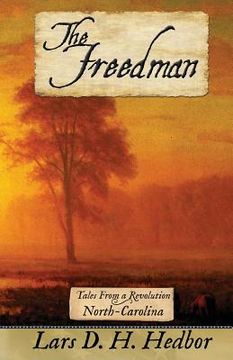 portada The Freedman: Tales From a Revolution - North-Carolina 