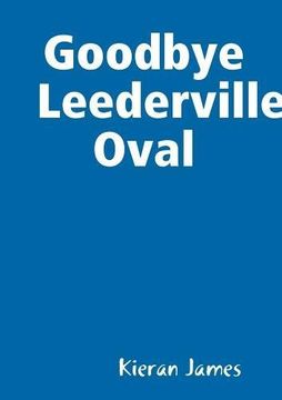 portada Goodbye Leederville Oval