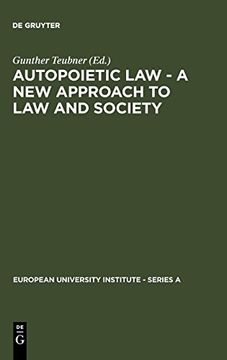 portada Autopoietic law - a new Approach to law and Society (en Inglés)