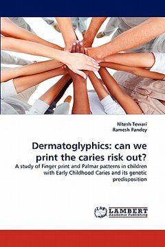 portada dermatoglyphics: can we print the caries risk out?