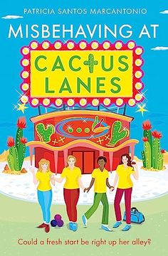 portada Misbehaving at Cactus Lanes