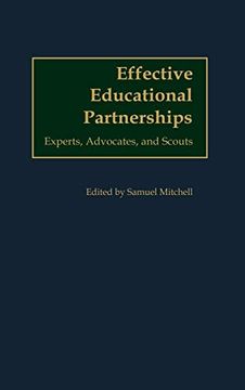 portada Effective Educational Partnerships: Experts, Advocates, and Scouts (en Inglés)