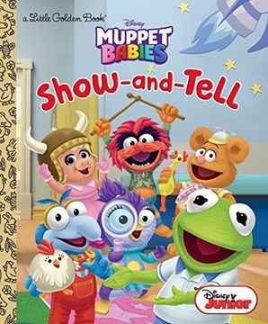 portada Show-And-Tell (Disney Muppet Babies) (Little Golden Book) 