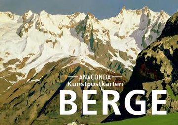 portada Postkarten-Set Berge: 18 Kunstpostkarten aus Hochwertigem Karton. Ca. 0,28Eur pro Karte (en Alemán)
