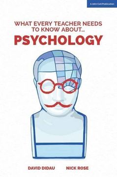 portada What Every Teacher Needs to Know About Psychology