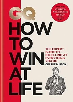 portada GQ How to Win at Life: The expert guide to excelling at everything you do (Hardback) 