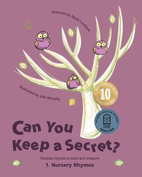 portada Can You Keep a Secret? 1: Nursery Rhymes (en Inglés)
