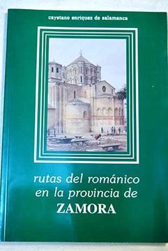 portada Rutas del Romanico en la Provinciade Zamora (in Spanish)