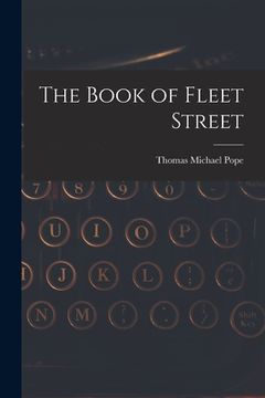 portada The Book of Fleet Street (en Inglés)
