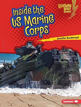 portada Inside the US Marine Corps (Lightning Bolt Books: Us Armed Forces)