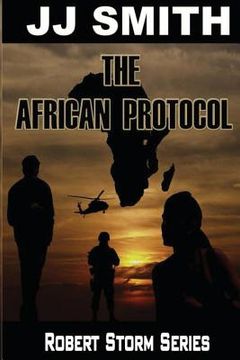 portada The African Protocol: Robert Storm Series (en Inglés)