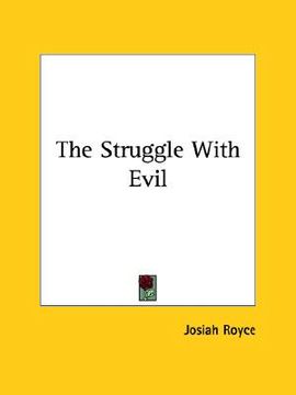 portada the struggle with evil (en Inglés)