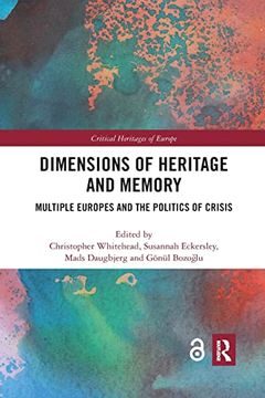 portada Dimensions of Heritage and Memory (Critical Heritages of Europe) (en Inglés)