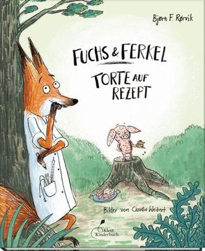portada Fuchs & Ferkel - Torte auf Rezept (en Alemán)