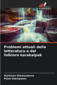 portada Problemi attuali della letteratura e del folklore karakalpak (en Italiano)