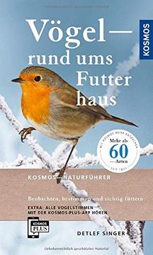 portada Vögel Rund ums Futterhaus: Beobachten, Bestimmen und Richtig Füttern (en Alemán)