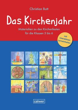 portada Das Kirchenjahr. Materialien zu den Kirchenfesten für die Klassen 3 bis 6 (in German)