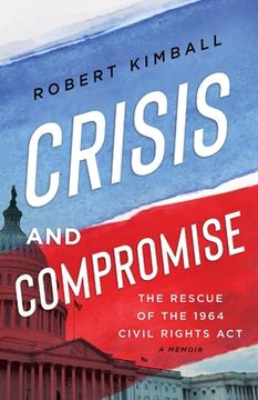 portada Crisis and Compromise (en Inglés)