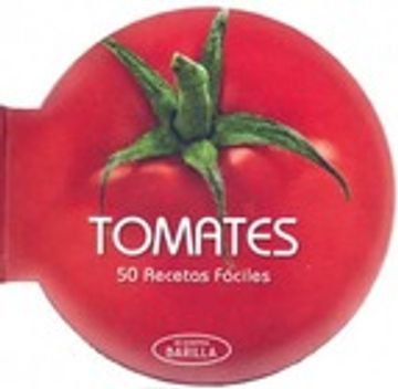 portada Tomates: 50 Recetas fáciles
