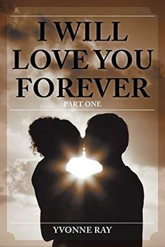 portada I Will Love you Forever: Part one