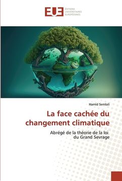 portada La face cachée du changement climatique (in French)