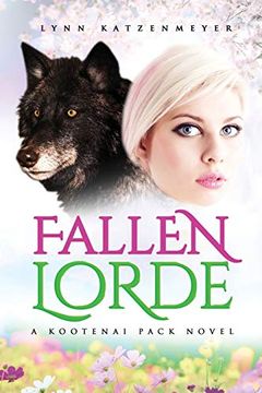 portada Fallen Lorde (Kootenai Pack) (in English)