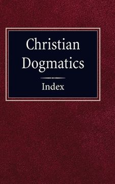portada Christian Dogmatics Index (en Inglés)