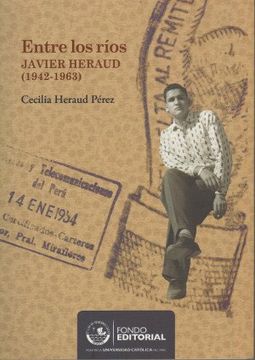 portada Entre los Rios Javier Heraud (1942-1963)
