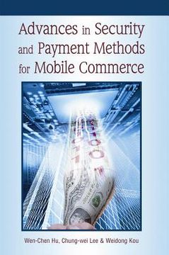 portada advances in security and payment methods for mobile commerce (en Inglés)