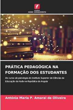 portada Prática Pedagógica na Formação dos Estudantes (en Portugués)