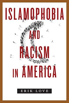 portada Islamophobia and Racism in America (en Inglés)