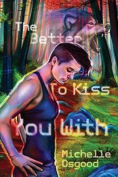 portada The Better to Kiss You With