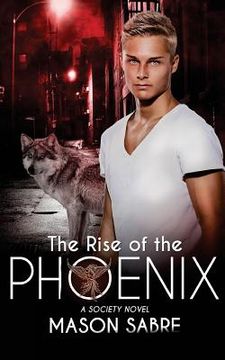 portada The Rise of the Phoenix (en Inglés)