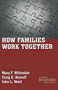 portada How Families Work Together (a Family Business Publication) (en Inglés)