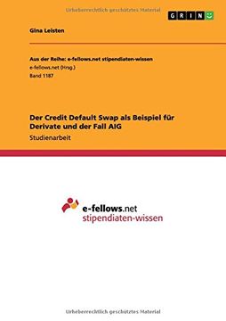 portada Der Credit Default Swap als Beispiel für Derivate und der Fall AIG (German Edition)