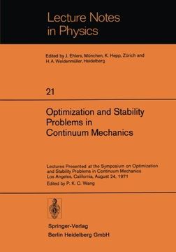 portada optimization and stability problems in continuum mechanics: lectures presented at the symposium on optimization and stability problems in continuum me (in English)