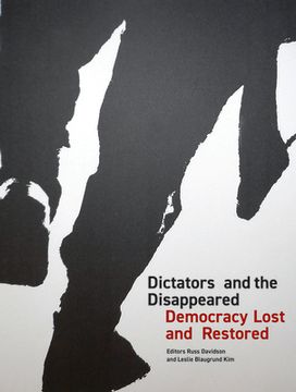 portada Dictators and the Disappeared: Democracy Lost and Restored