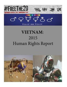 portada Vietnam: 2015 Human Rights Report (en Inglés)