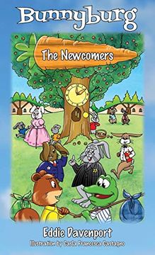 portada Bunnyburg: The Newcomers (en Inglés)