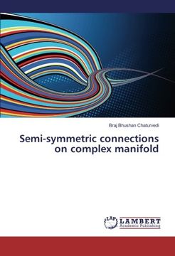 portada Semi-symmetric connections on complex manifold