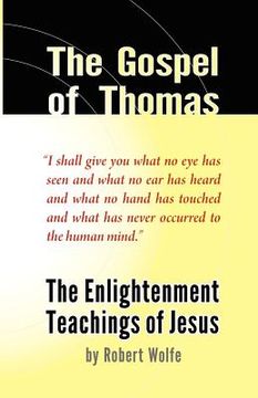 portada the gospel of thomas: the enlightenment teachings of jesus (en Inglés)