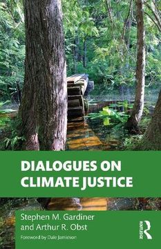 portada Dialogues on Climate Justice (Philosophical Dialogues on Contemporary Problems) (en Inglés)