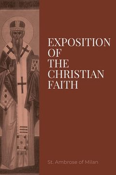 portada Exposition on the Christian Faith (en Inglés)