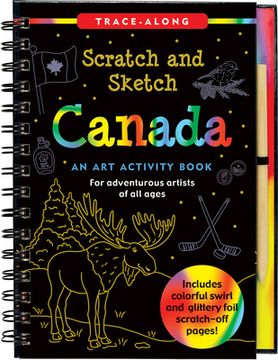 portada Scratch & Sketch Canada: An Art Activity Book for Adventurous Artists (en Inglés)