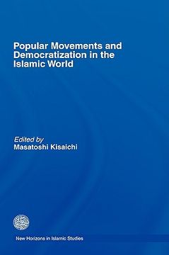 portada popular movements and democratization in the islamic world (en Inglés)