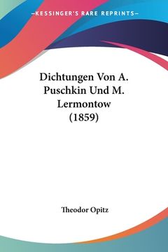 portada Dichtungen Von A. Puschkin Und M. Lermontow (1859) (en Alemán)