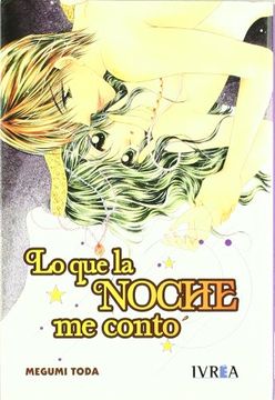 portada Lo Que La Noche Me Conto (in Spanish)